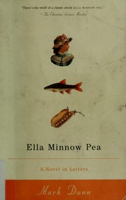 Mark Dunn: Ella Minnow Pea (Paperback, 2002, Anchor Books)