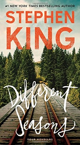 Stephen King: Different Seasons: Four Novellas (2017, Pocket Books)
