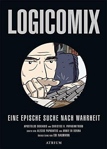 Christos Papadimitriou, Apostolos K. Doxiadis, Apostolos K. Doxiadēs: Logicomix: Eine epische Suche nach Wahrheit (Paperback, German language, 2011, Atrium Verlag)