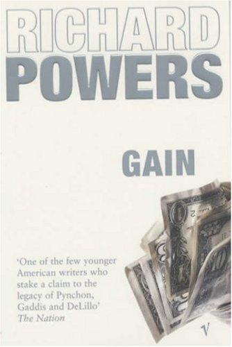 Richard Powers: Gain (Paperback, Vintage)