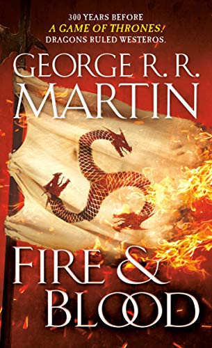 George R.R. Martin: Fire & Blood (Paperback, 2021, Bantam)