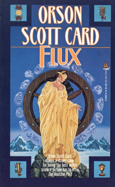 Orson Scott Card: Flux (Paperback, 1992, Tor Books)