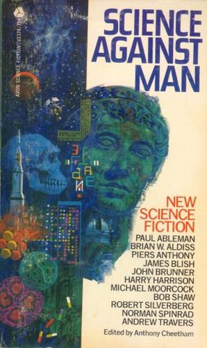 Anthony Cheetham: Science Against Man (Paperback, 1970, Avon Books)