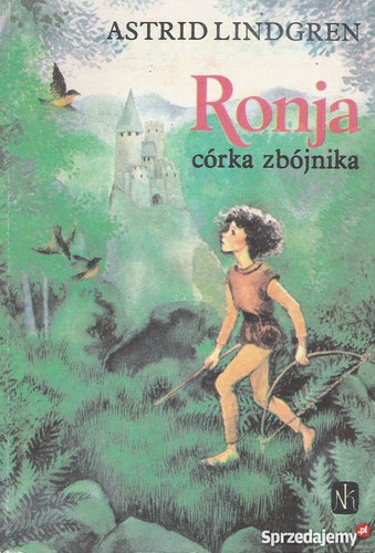 Astrid Lindgren: Ronja córka zbójnika (Paperback, Polish language, 1988, Nasza Księgarnia)