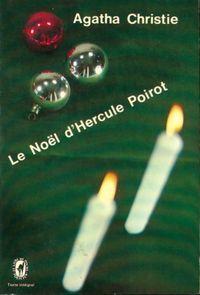 Agatha Christie: Le Noël d'Hercule Poirot (French language, 1970, Librairie générale française)