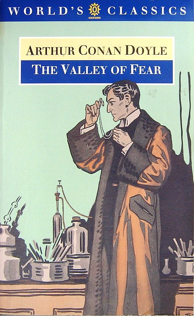 Arthur Conan Doyle: The Valley of Fear (Paperback, 1995, Oxford University Press)