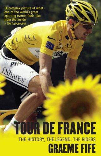 Graeme Fife: Tour de France (2008, Mainstream Publishing)