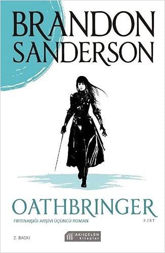 Brandon Sanderson: Oathbringer 2. Cilt (Paperback, 2021, Akil Çelen Kitaplar)