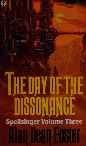 Alan Dean Foster: The day of the dissonance (Paperback, 1985, Futura)