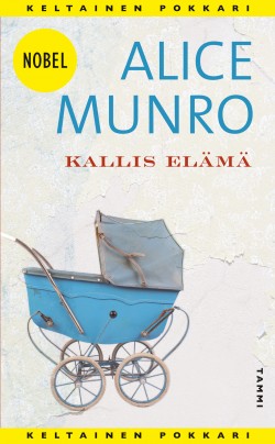 Alice Munro: Kallis elämä (Hardcover, Finnish language, 2023, Tammi)