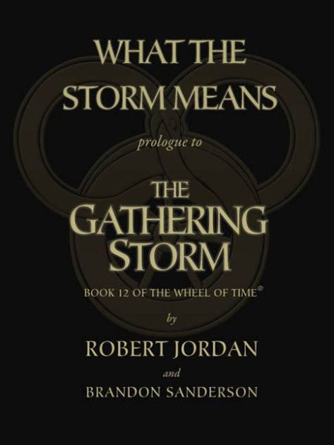 Brandon Sanderson, Robert Jordan(empty duplicate): What the Storm Means (EBook, 2009, Doherty Associates, LLC, Tom)