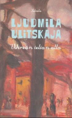 Ljudmila Ulitskaja, Arja Pikkupeura: Vihreän teltan alla (Finnish language, 2015)