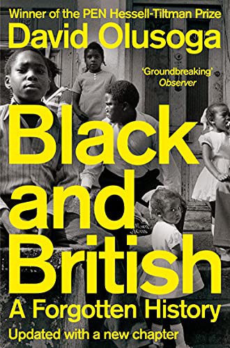 David Olusoga: Black and British (Paperback, 2021, Picador)