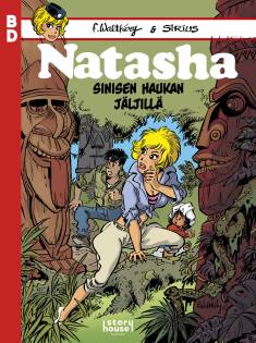François Walthéry, Peter Sirius, Anssi Rauhala, Eija Pokkinen: Sinisen haukan jäljillä (Hardcover, Finnish language, 2025, Story House Egmont)