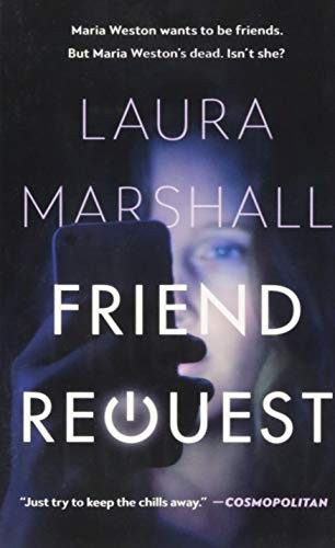 Laura Marshall: Friend Request (Paperback, 2018, Grand Central Publishing)