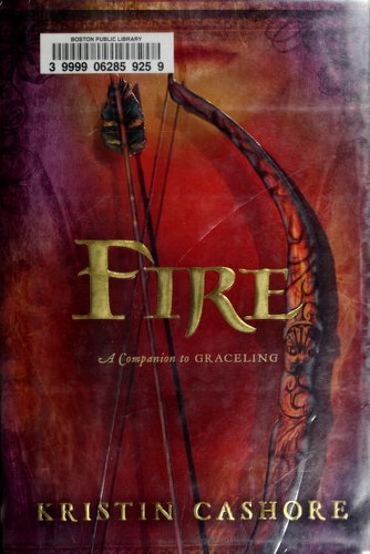 Kristin Cashore: Fire (2009, Dial Books)