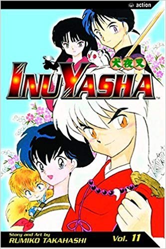 Rumiko Takahashi: InuYasha vol 11 (2004, Viz Communications)