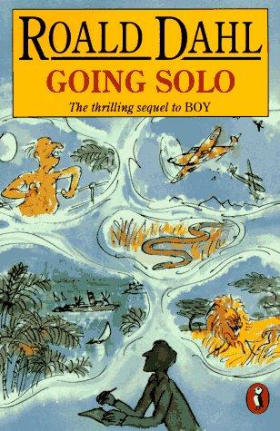 Roald Dahl: Going solo (1988, Puffin)