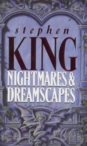 Stephen King: Nightmares and Dreamscapes (New English Library Ltd)