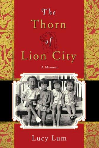 Lucy Lum: The Thorn of Lion City (Hardcover, PublicAffairs)
