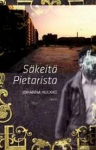 Johanna Hulkko: Säkeitä Pietarista (Finnish language, 2009)