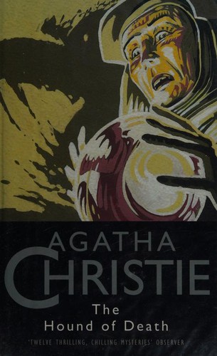 Agatha Christie: The Hound of Death (Hardcover, 1997, HarperCollins Publishers)