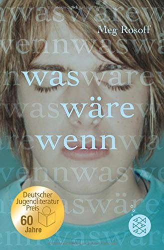 Meg Rosoff: Was wäre wenn (Paperback, FISCHER KJB)