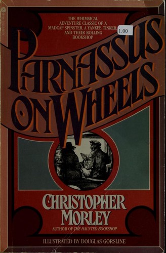 Christopher Morley: Parnassus on Wheels (1983, Avon Books (P))