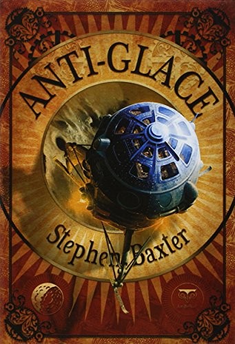 Stephen Baxter: Anti-glace (Paperback, Belial')