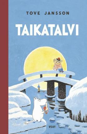Tove Jansson: Taikatalvi (Finnish language, 2018)