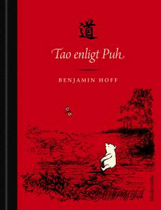 Erik Frykman, Ernest H. Shepard: Tao enligt Puh (Hardcover, Swedish language, 2023, Modernista)