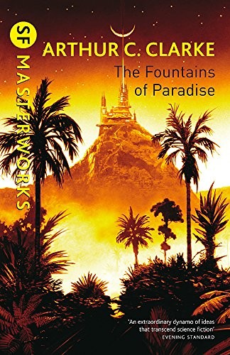 Arthur C. Clarke: The Fountains of Paradise (2000, Millennium)