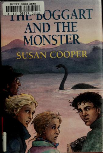 Susan Cooper: The Boggart and the monster (1997, Margaret K. McElderry Books)