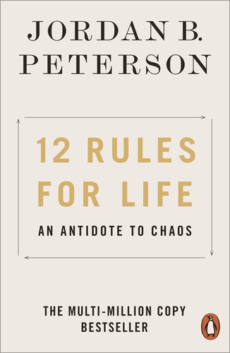 Jordan B. Peterson: 12 Rules For Life [Paperback] (2019, Penguin Books)
