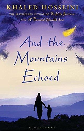 Khaled Hosseini: And the Mountains Echoed