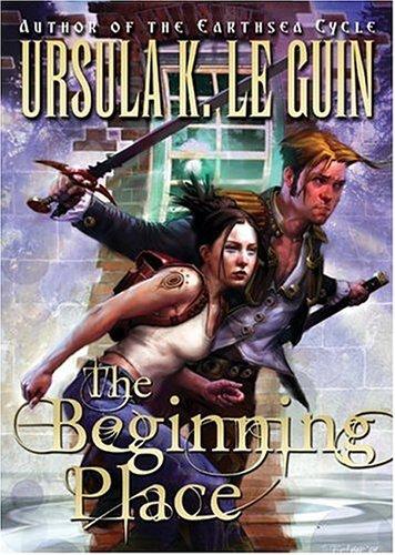 Ursula K. Le Guin: The Beginning Place (Paperback, Tor Teen)