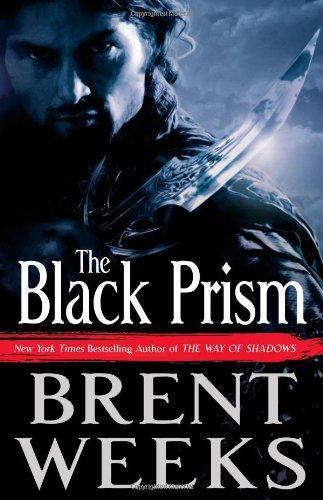 Brent Weeks: The Black Prism (Lightbringer, #1) (2010)