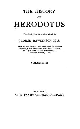 Herodotus: The history of Herodotus. (1909, Tandy-Thomas)