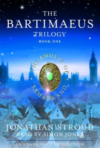 Jonathan Stroud, HBFC: The Amulet of Samarkand (The Bartimaeus Trilogy, Book 1) (AudiobookFormat, 2003, Listening Library (Audio))