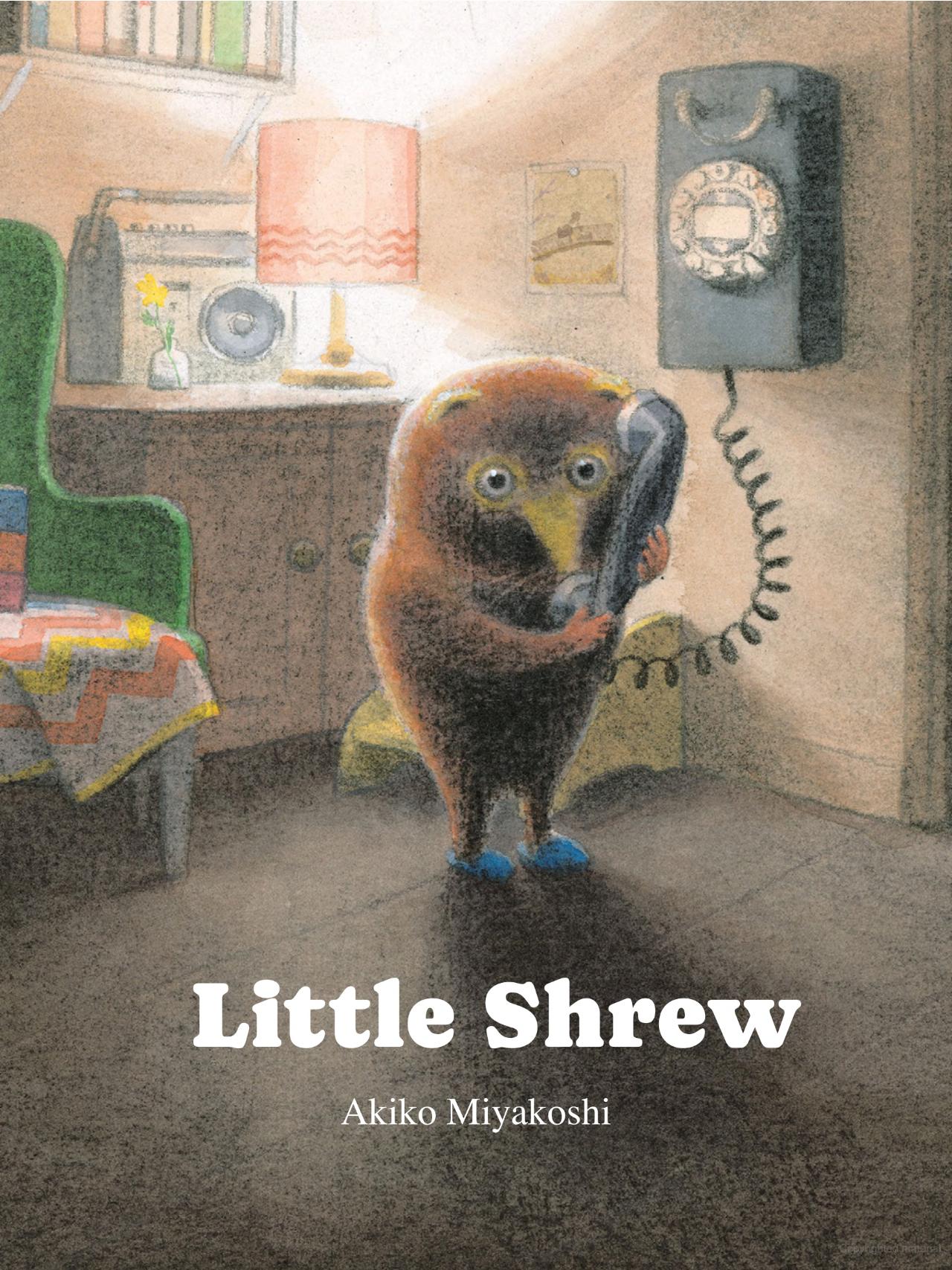 Akiko Miyakoshi: Little Shrew (Hardcover, 2024, Kids Can Press)