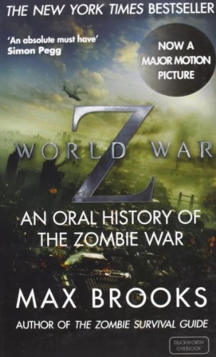 Max Brooks: World War Z (Paperback, 2013, Ducworth/Bloomsbury)