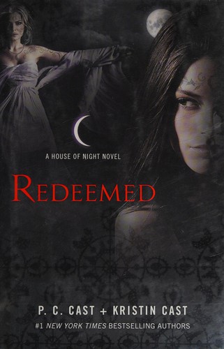 P.C. Cast: Redeemed (2014, St. Martin's Griffin)