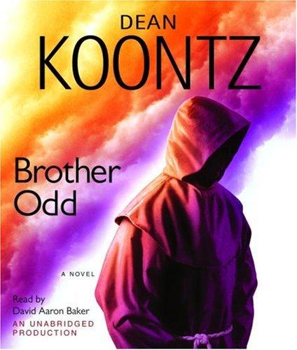 Dean Koontz: Brother Odd (Odd Thomas Novels) (AudiobookFormat, 2006, Random House Audio)