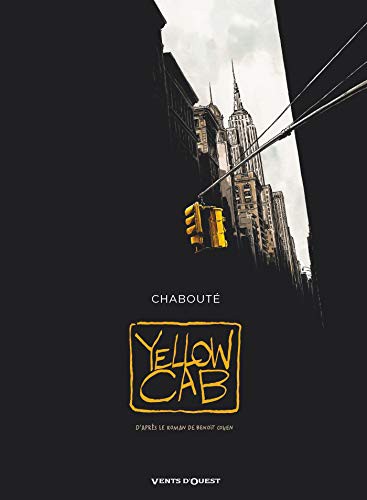 Christophe Chabouté, Benoît Cohen: Yellow Cab (Hardcover, 2021, VENTS D'OUEST)