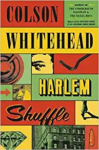 Harlem Shuffle (Hardcover, 2021, Doubleday)