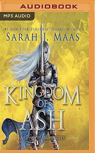 Sarah J. Maas, Elizabeth Evans: Kingdom of Ash (AudiobookFormat, Brilliance Audio)