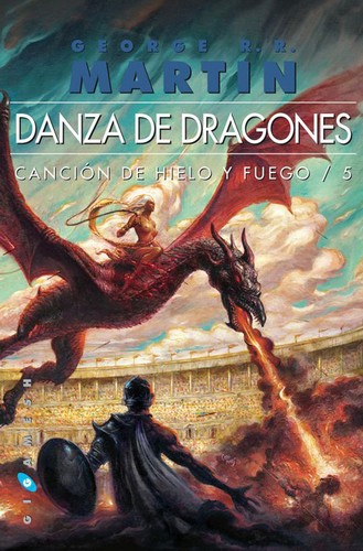 George R.R. Martin: Danza de dragones (Spanish language, 2013, Gigamesh)