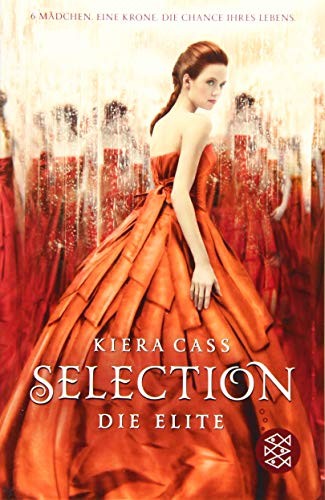 Kiera Cass: Selection 02. Die Elite (Paperback, FISCHER KJB)