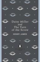 Henry James: Daisy Miller