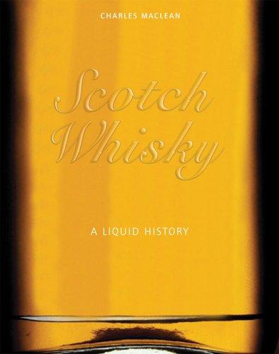 Charles MacLean: Scotch Whisky (Paperback, 2005, Cassell Illustrated)